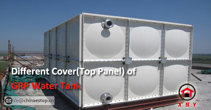 Different Cover(Top Panel) of GRP Water Tank