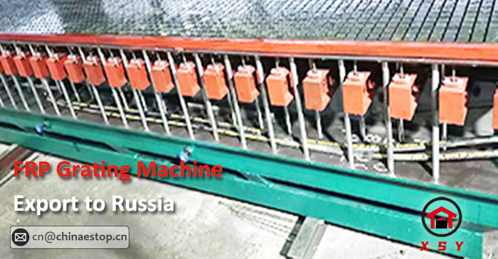 FRP Grating Machine Export to Russia